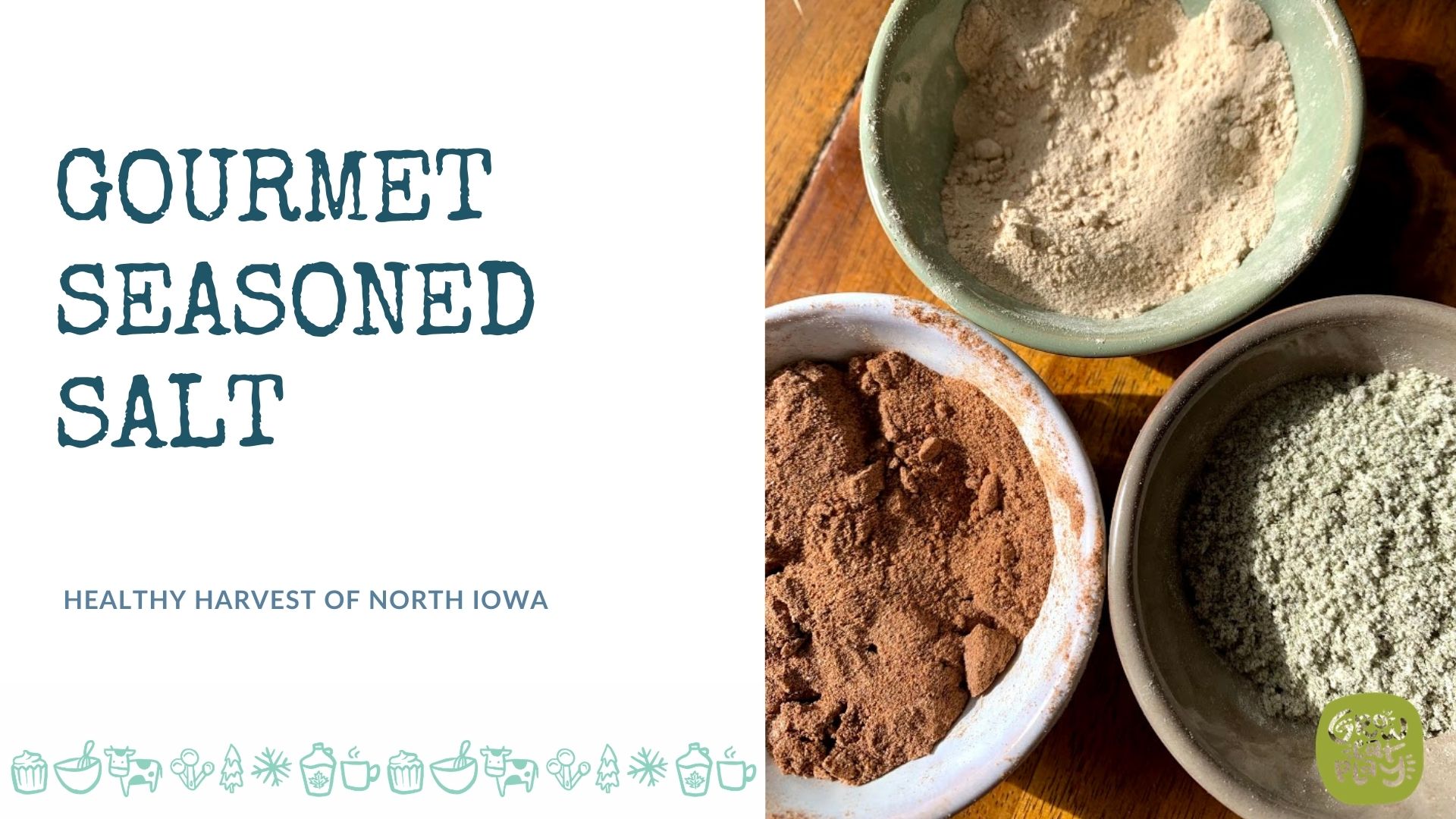 Gourmet Seasoned Salt Healthy Harvest of North Iowa