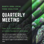 North Iowa Local Food Coalition - Quarterly Meeting
