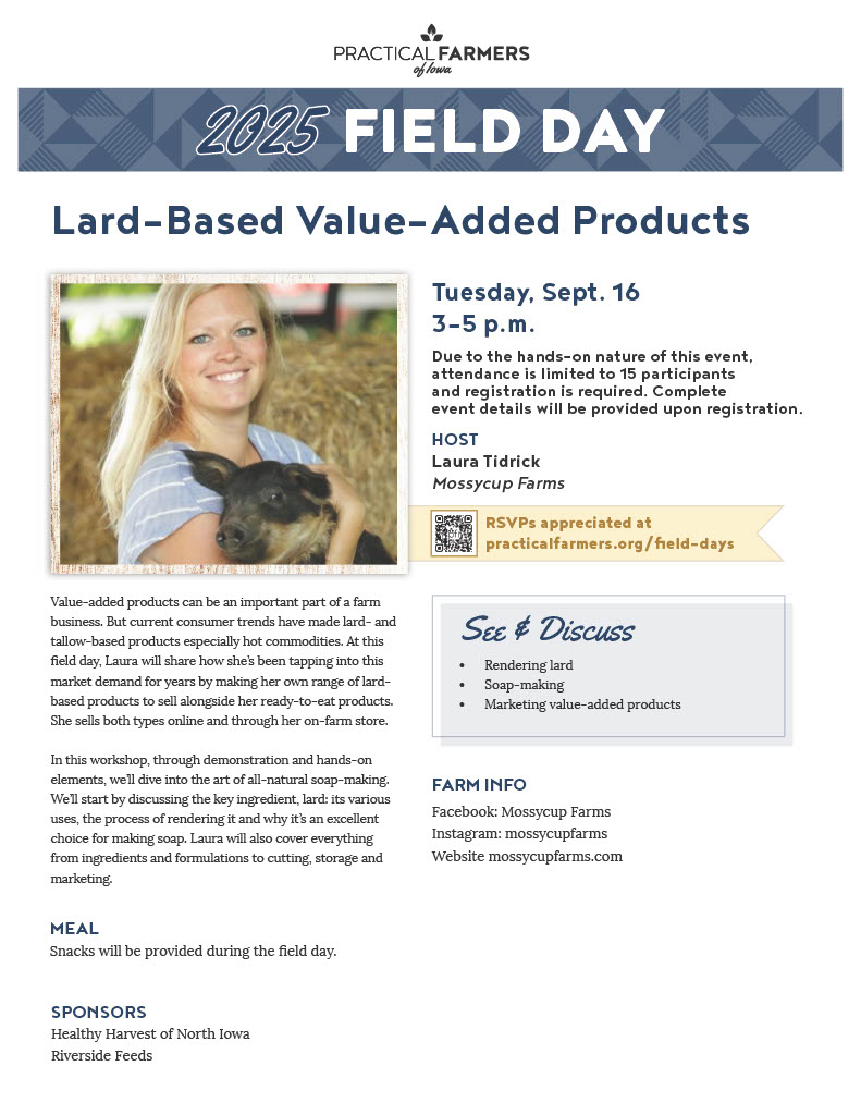 PFI Field Day: Lard-Based Value-Added Products at Mossycup Farms